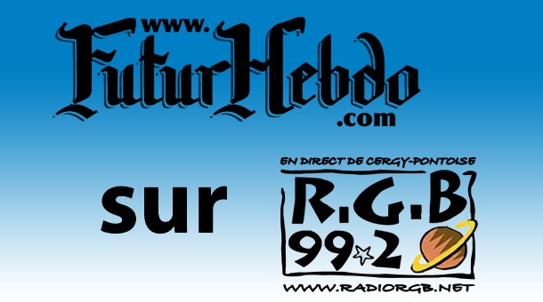FUTURHEBDO sur Radio RGB : le podcast