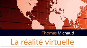 Livre | La réalité virtuelle, de la science-fiction à l’innovation, de Thomas Michaud | L’Harmattan