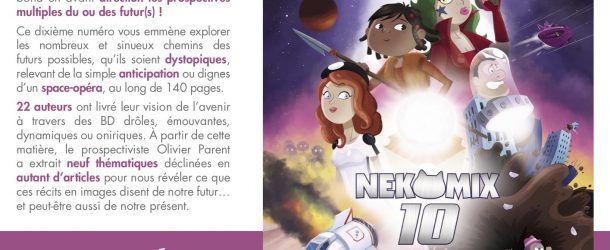 Nekomix n°10 : Le futur n’attend pas !