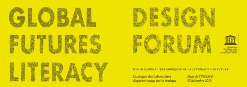 Débat | Interviews de prospectivistes du monde entier | 2019 Glogal Futures Literacy Design Forum | UNESCO
