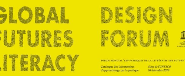 Débat | Interviews de prospectivistes du monde entier | 2019 Glogal Futures Literacy Design Forum | UNESCO