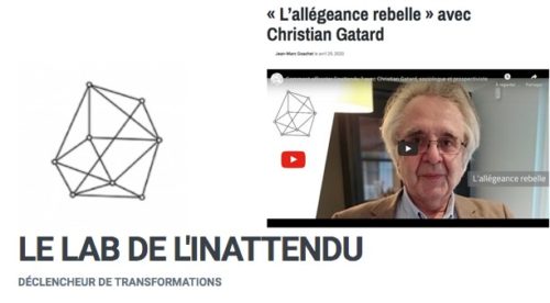 « L’allégeance rebelle » avec Christian Gatard | Le Lab de l&rsquo;Inattendu