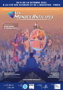 Festival des Mondes Anticipés | Cité des sciences et de l&rsquo;industrie | 8, 9 et 10/10/21