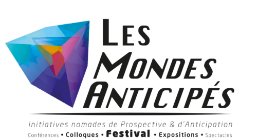 Les Mondes Anticipés, festival nomade de prospective et d&rsquo;anticipation