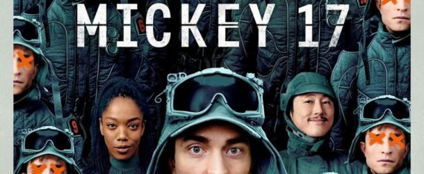 MICKEY 17 ou « le comique de répétition spatial » | inCyber News