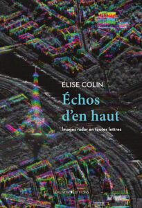 Échos d’en haut par Elise Colin | Sérendip Éditions