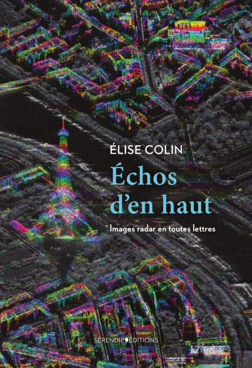 Échos d’en haut par Elise Colin | Sérendip Éditions