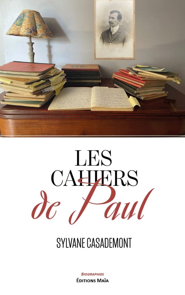 Les cahiers de Paul de Sylvane Casademont | Éditions Maia